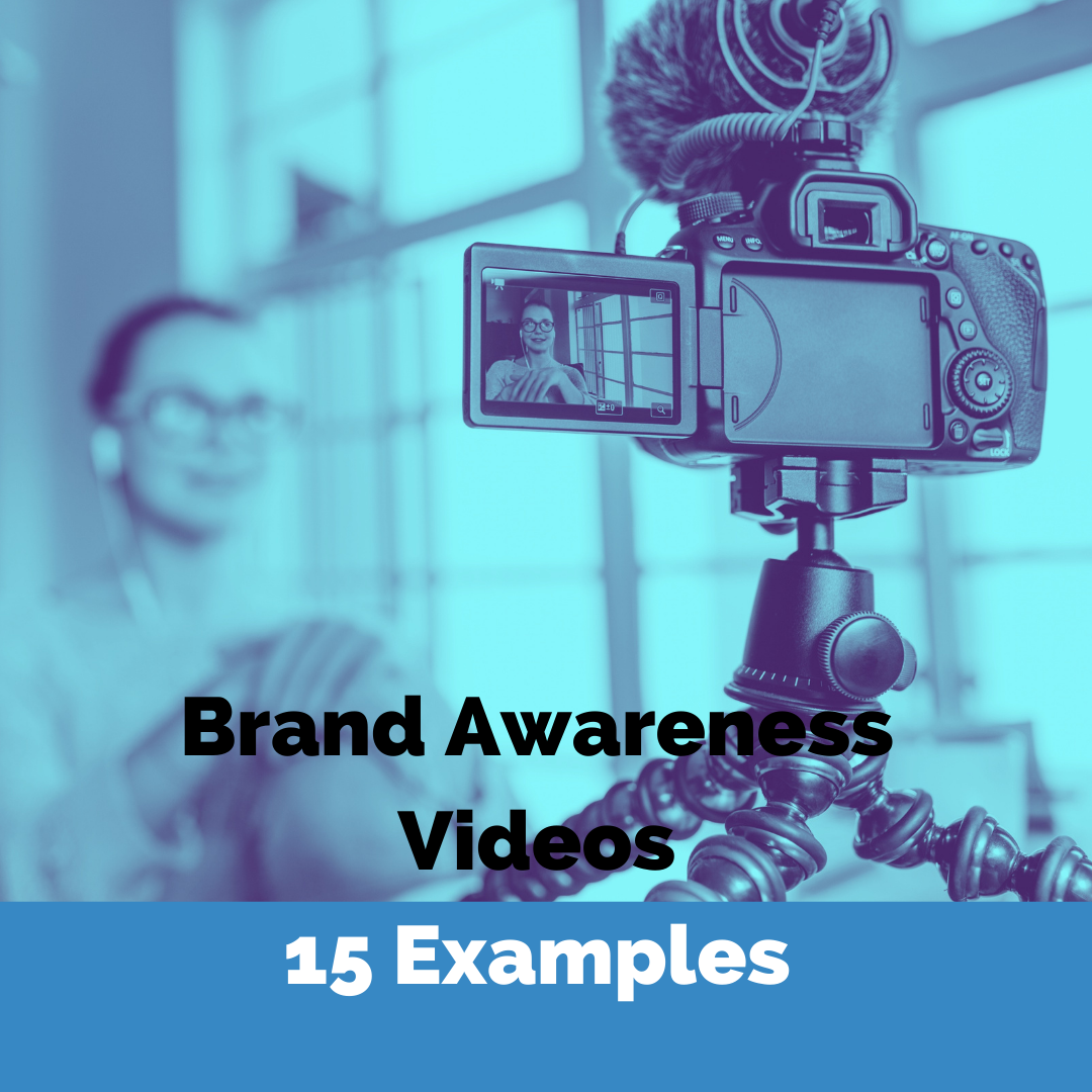 15 Brand Awareness Videos