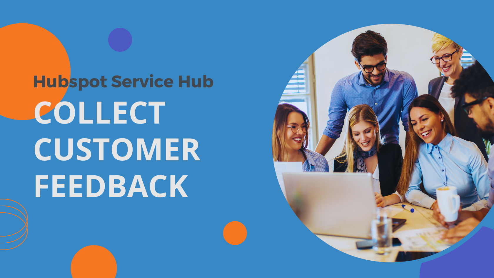 Collect Customer Feedback
